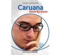 Caruana: Move by Move