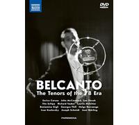 CARUSO ENRICO (tenore) - Belcanto - The Tenores of the 78 Era (contiene 3 DVD + 2 Cd)