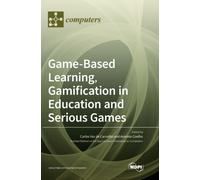 Carvalho - Game-Based Learning Gamification in Education and Serious - X555z