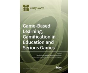 Carvalho - Game-Based Learning Gamification in Education and Serious - X555z