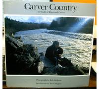Carver Country: The World of Raymond Carver