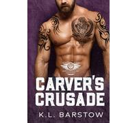 Carver's Crusade: Demon Dawgs MC San Diego - Book Eleven (Demon Dawgs Motorcycle Club)