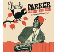 Carvin' the Bird: Best of the Dial Masters