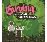 Carving - One'N'All, Fight For Unity