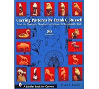 Carving Patterns – Stonegate Woodcarving School: Birds, Animals, Fish – Schiffer Publishing