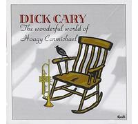 Cary, Dick - The Wonderful World of Hoagy Carmichael