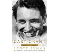 Cary Grant: A Brilliant Disguise