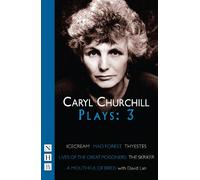 Caryl Churchill Plays: Three