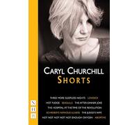 Caryl Churchill: Shorts
