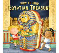 Caryl Hart How to Find Egyptian Treasure Paperback Book Caryl Hart Multicolor