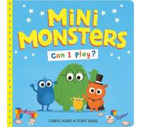 Caryl Hart Mini Monsters: Can I Play? Paperback Book Caryl Hart Multicolor