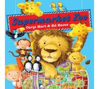Caryl Hart Supermarket Zoo Paperback Book Caryl Hart Multicolor