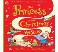 Caryl Hart The Princess & the Christmas Rescue Paperback Book Caryl Hart Multicolor