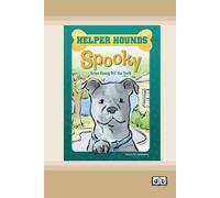 Caryn Rivadeneira Spooky Helps Danny Tell the Truth [Dyslexia-friendly edition] Caryn Rivadeneira Multicolor