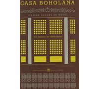 Casa Boholana: Vintage Houses of Bohol