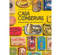 Casa Conservas : Surprising Dishes with Trendy Tinned Fish