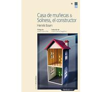 Casa de Munecas & Solness, El Constructor: 20 (Letras Nordicas)