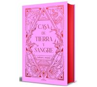 Casa de Tierra Y Sangre (Edición Especial Limitada Cantos Pintados) / House of Earth and Blood ( Special Limited Edition Sprayed Edges) (Ciudad Medialuna)
