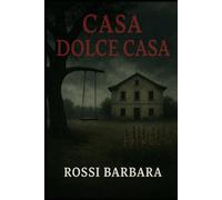 Casa dolce Casa