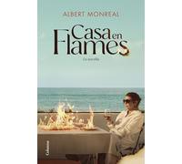 Casa en flames. La novel·la (Clàssica)