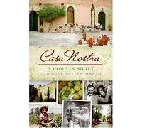 Casa Nostra: A Home in Sicily