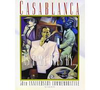 Casablanca: As Times Goes by : 50th Anniversary Commemorative