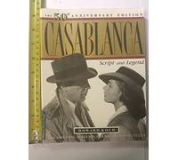 Casablanca: Script and Legend