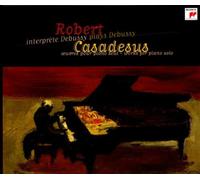 Casadesus - Debussy: Works for Piano Solo