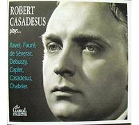 Casadesus, Robert - Plays Faure/Debussy/Caplet/&