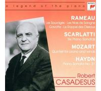Robert Casadeus - Rameau: Works / Scarlatti: Six Piano Sonatas / Mozart: Quintet for Piano & Winds / Haydn: Piano Sonata No. 31
