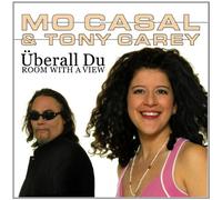 Casal, Mo Ft Tony Carey - Ueberall Du