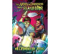 Army of Darkness vs Reanimator: Necronomicon Rising