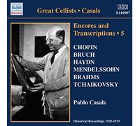 Casals - CASALS, Pablo: Encores and Transcriptions, Vol. 5: Complete Acoustic Recordings, Part 3