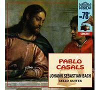 Casals, Pablo - Casals spielt Bach (Violoncellosuiten) (Aufnahmen 1936 / 1938 / 1939)