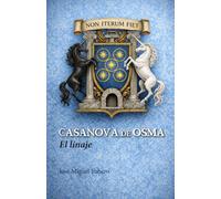 CASANOVA DE OSMA. EL LINAJE