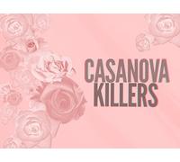 Casanova Killers Season 1