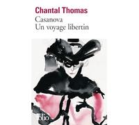 Casanova Un Voyage Libe: Un voyage libertin: A40562 (Folio)