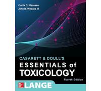 Casarett & Doull's Essentials of Toxicology, Fourth Edition