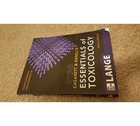 Casarett & Doull's Essentials of Toxicology, Second Edition