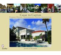 Casas to Castles: Florida's Historic Mediterranean Revival Architecture