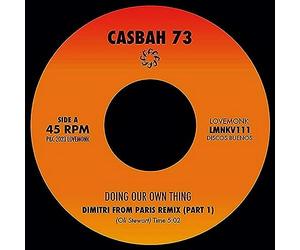 Casbah 73 - Doing Our Own Thing (Dimitri From Paris Remixes) [7" VINYL]