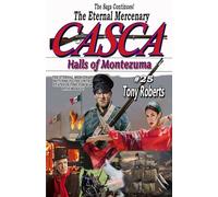 Casca 25: Halls of Montezuma