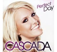 Cascada - Perfect Day