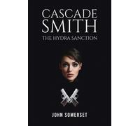 Cascade Smith: The Hydra Sanction