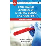 Case-Based Learning Of Arterial Blood Gas Analysis: Basics and Beyond