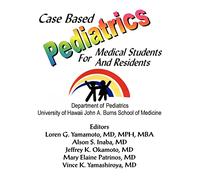 Case Based Pediatrics For Medical Students and Residents