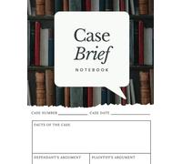 Case Brief Notebook: A Note Taking Journal Essential Gifts For Law School Students