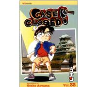 Case Closed, Vol. 32 : You're History Volume 32