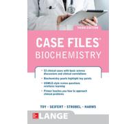 Case Files Biochemistry 3/E