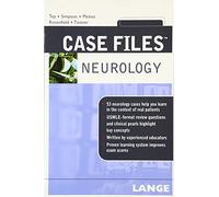 Case Files Neurology (LANGE Case Files)